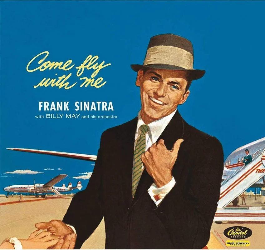 Frank sinatra - Come fly with me